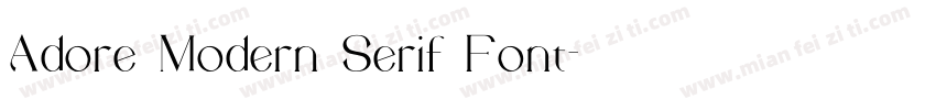 Adore Modern Serif Font字体转换